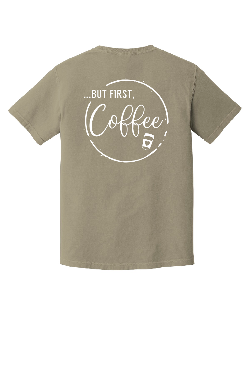 Powered by Coffee/But First Coffee Short Sleeve Tee