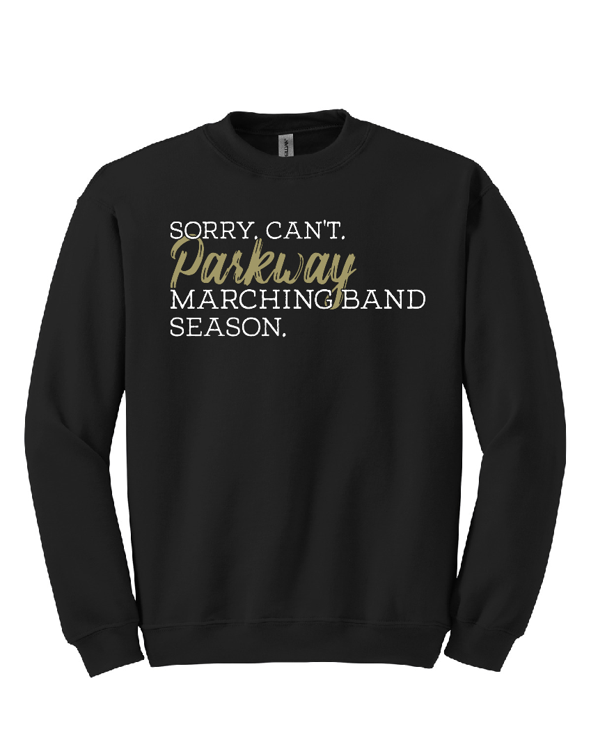 Sorry. Cant. Crewneck Sweatshirt